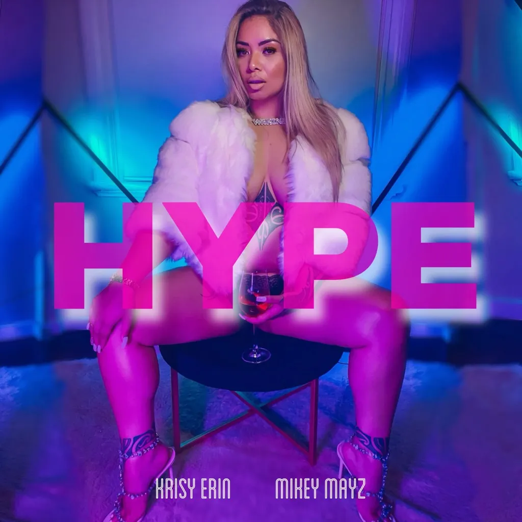 Hype by Krisy Erin And Mikey Mayz cover