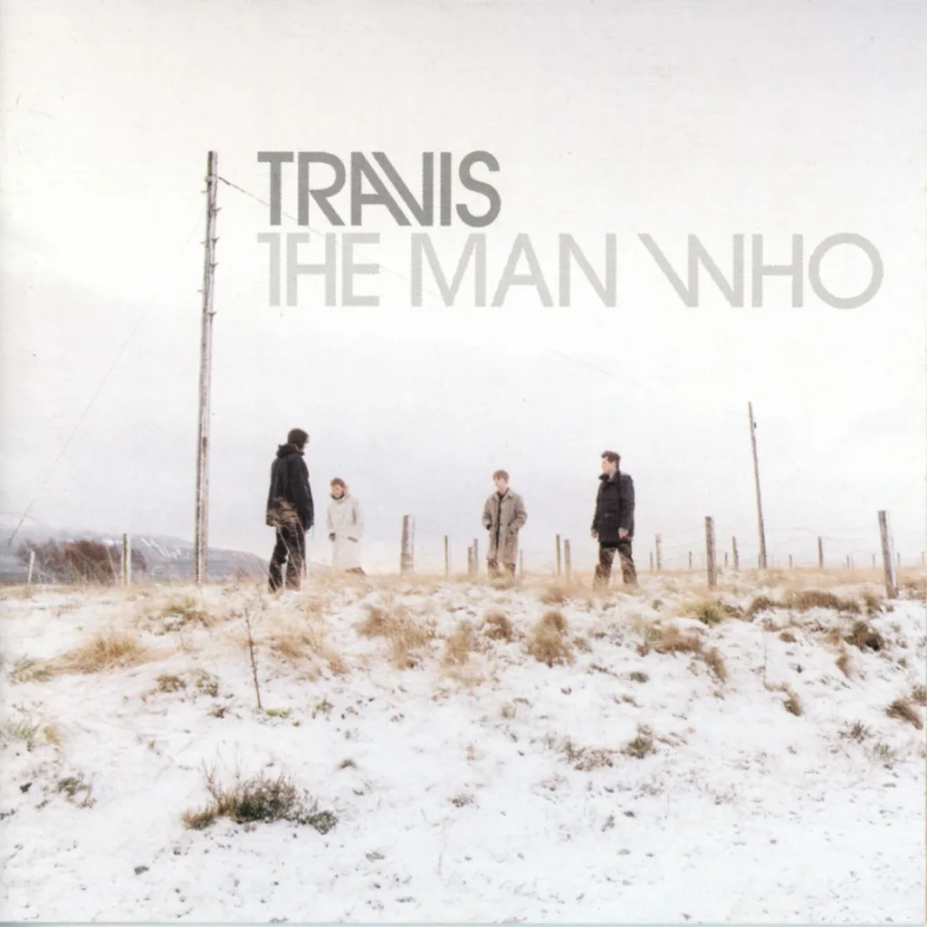 THE MAN WHO by Travis cover