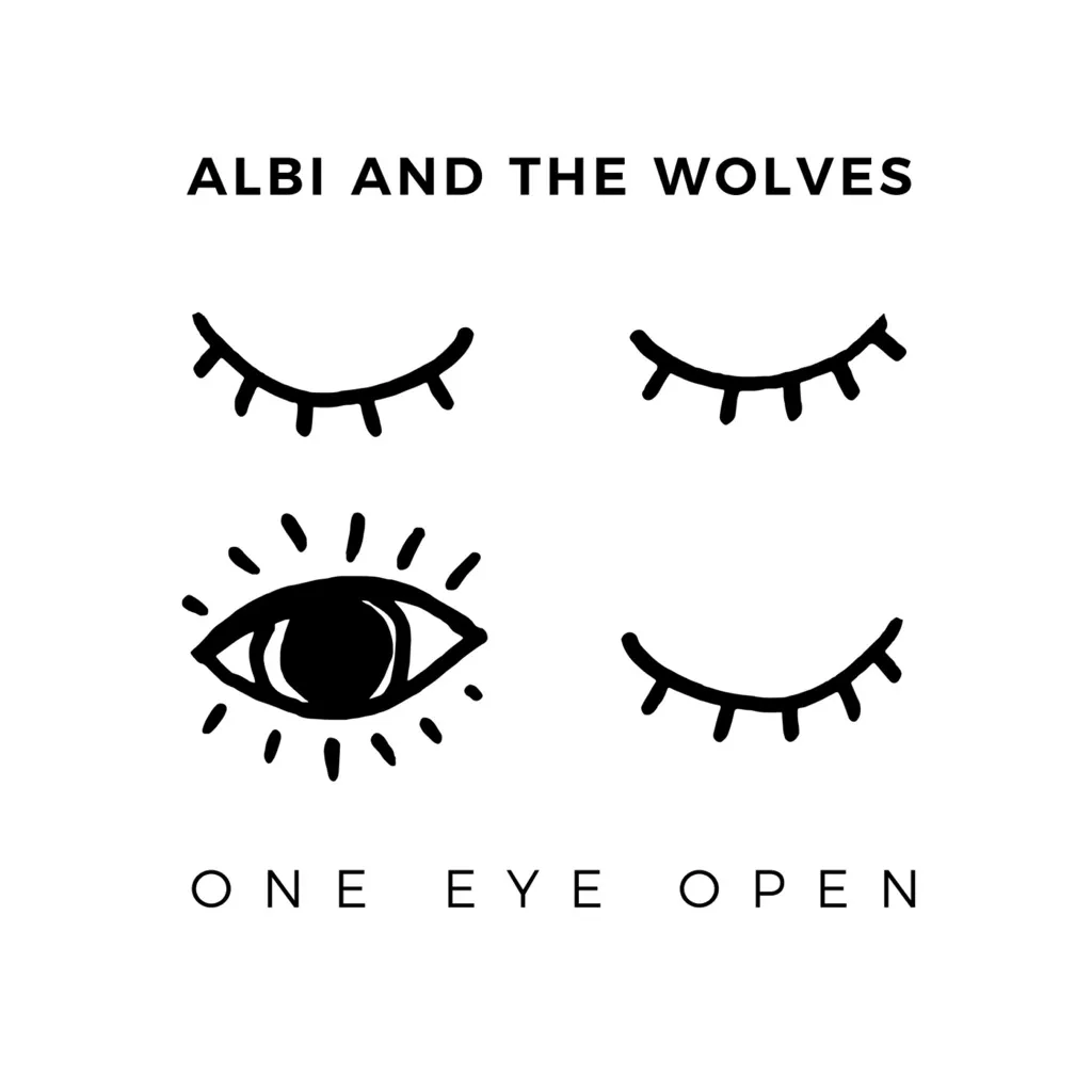 One Eye Open by Albi And The Wolves cover