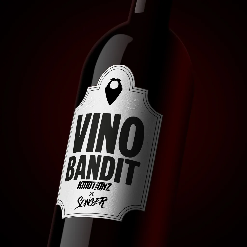 Vino Bandit by K Motionz And Songer cover