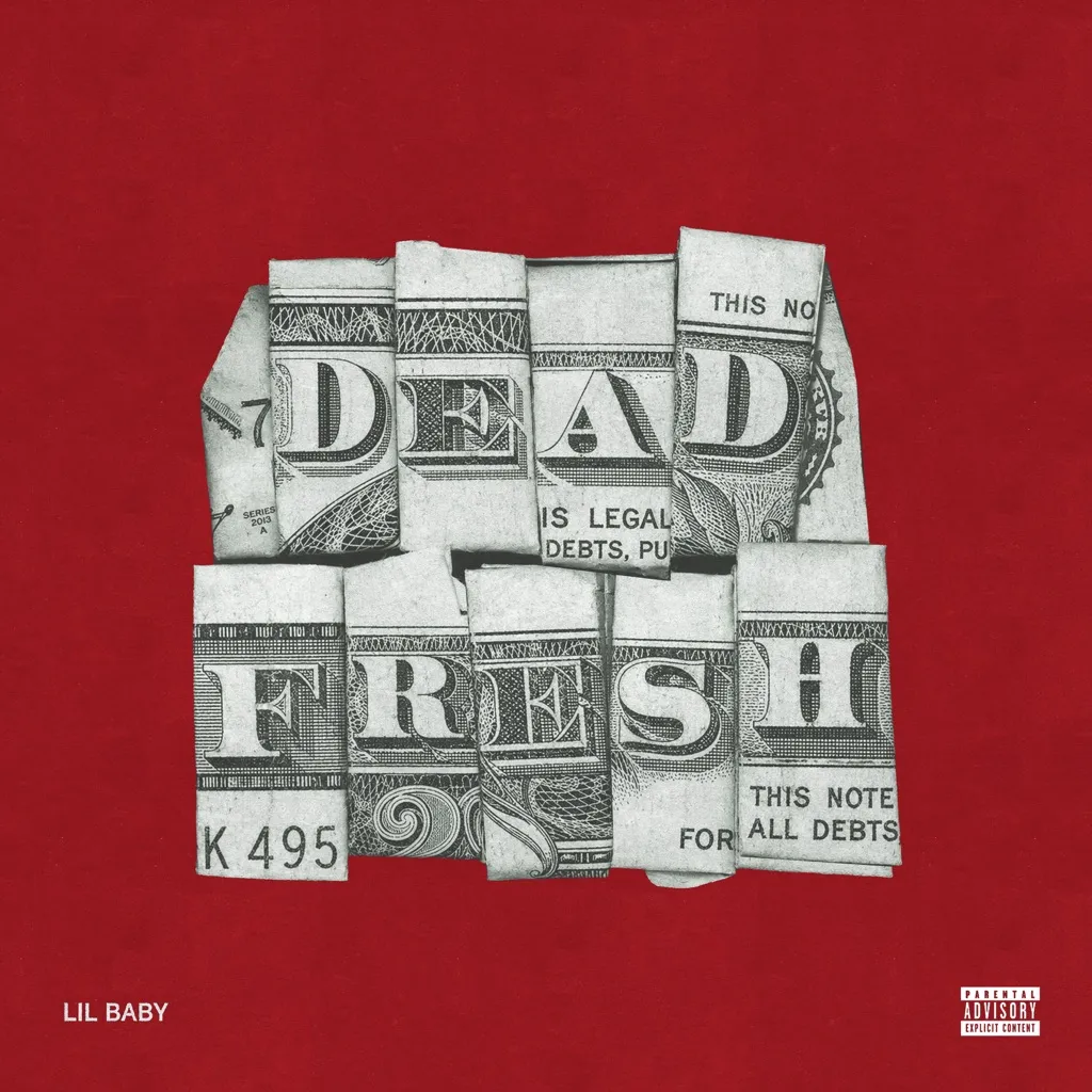 Dead Fresh by Lil Baby cover