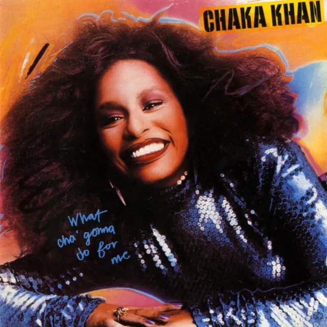 What'cha Gonna Do For Me by Chaka Khan cover