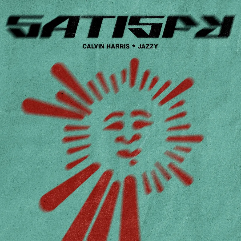 Satisfy by Calvin Harris And Jazzy cover