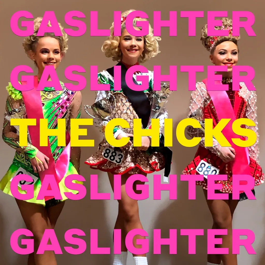 Gaslighter by The Dixie Chicks cover