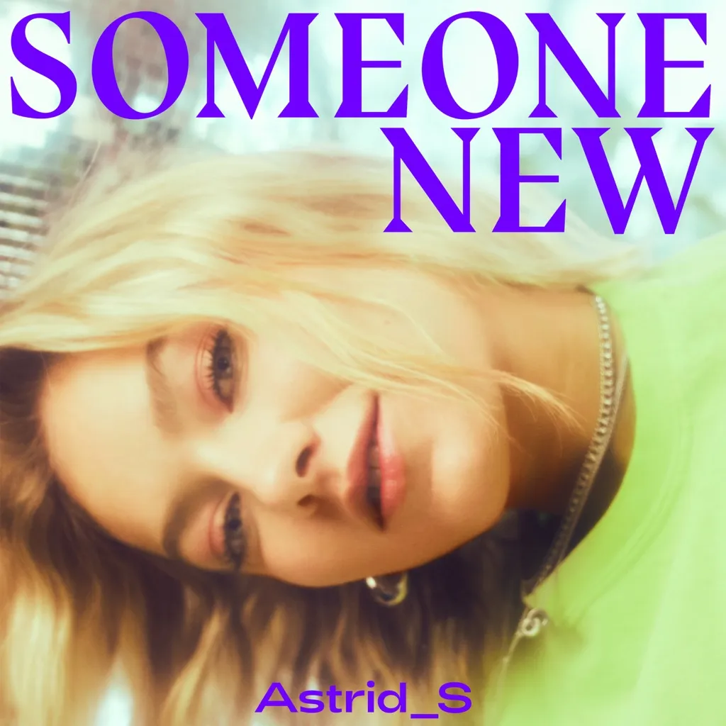 Someone New by Astrid S cover