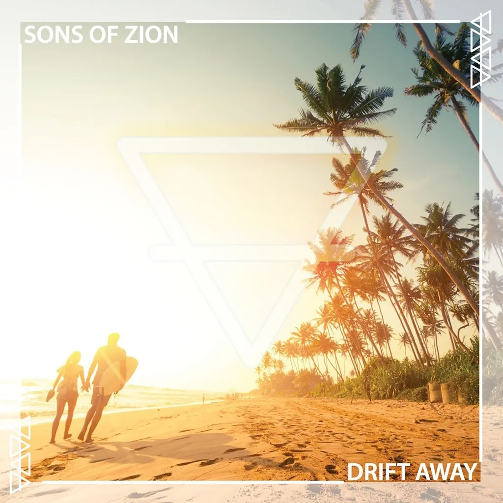 Drift Away by Sons Of Zion cover