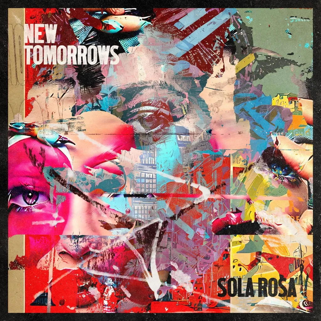 New Tomorrows by Sola Rosa cover