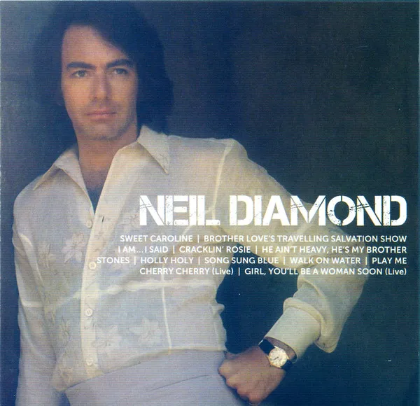 Icon Series: Neil Diamond by Neil Diamond cover