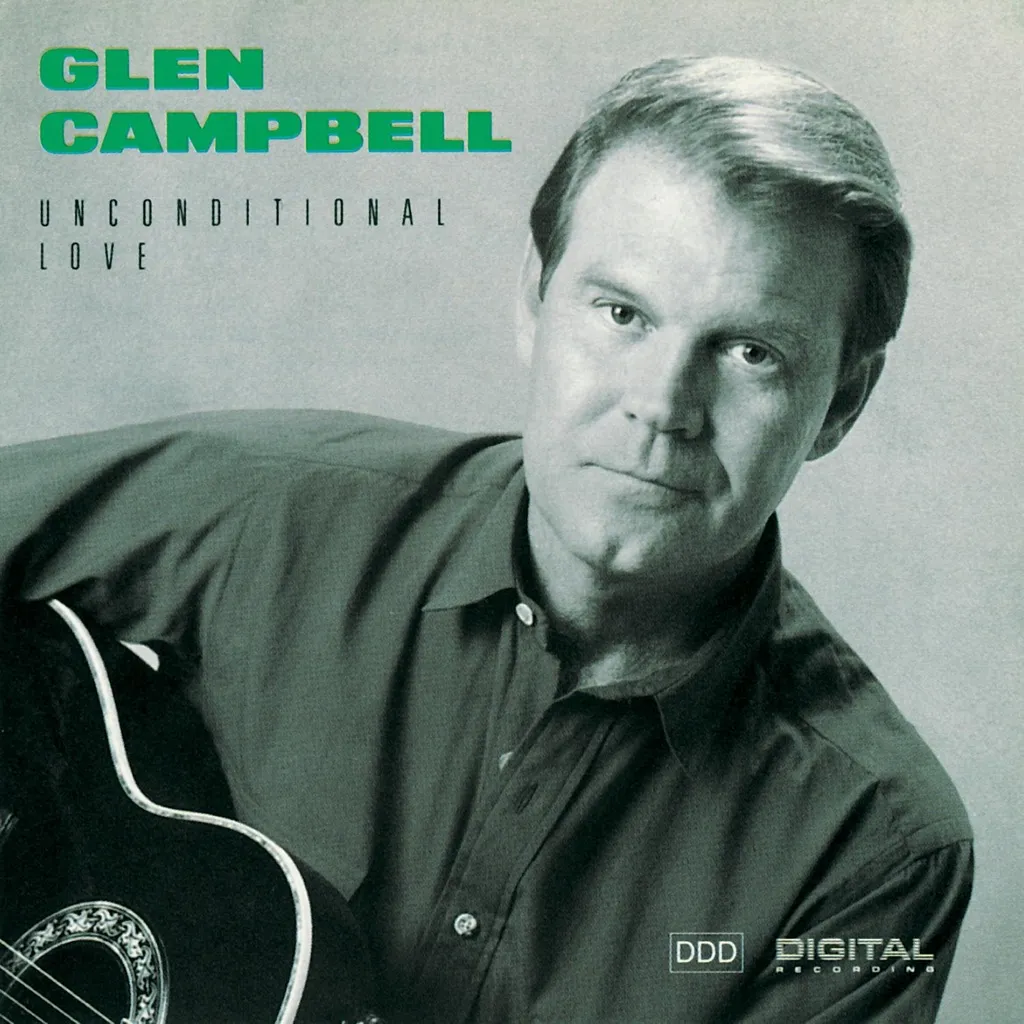 Unconditional Love by Glen Campbell cover