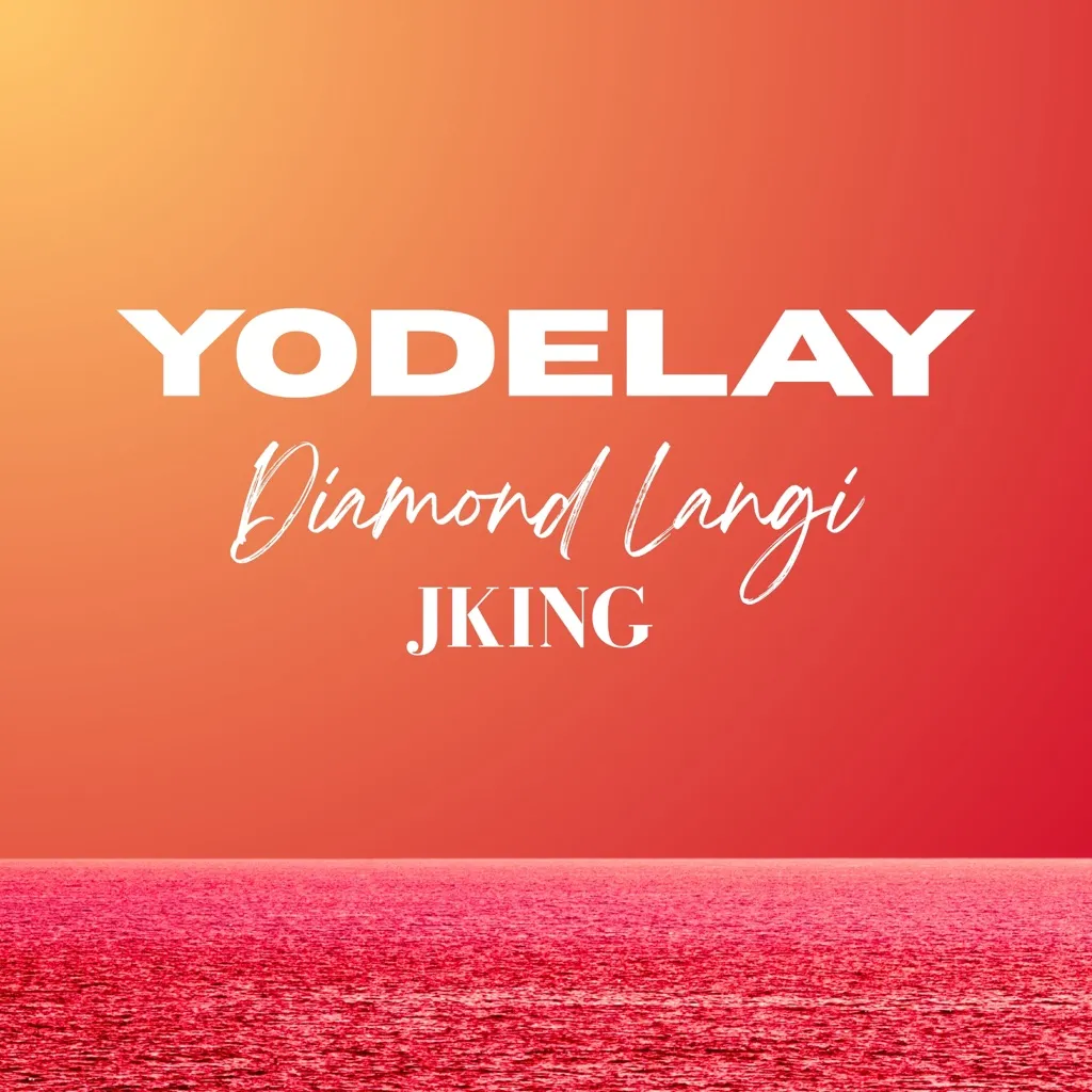 Yodelay by Diamond Langi And JKING cover