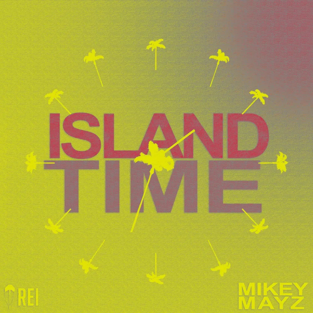 Island Time by Rei And Mikey Mayz cover