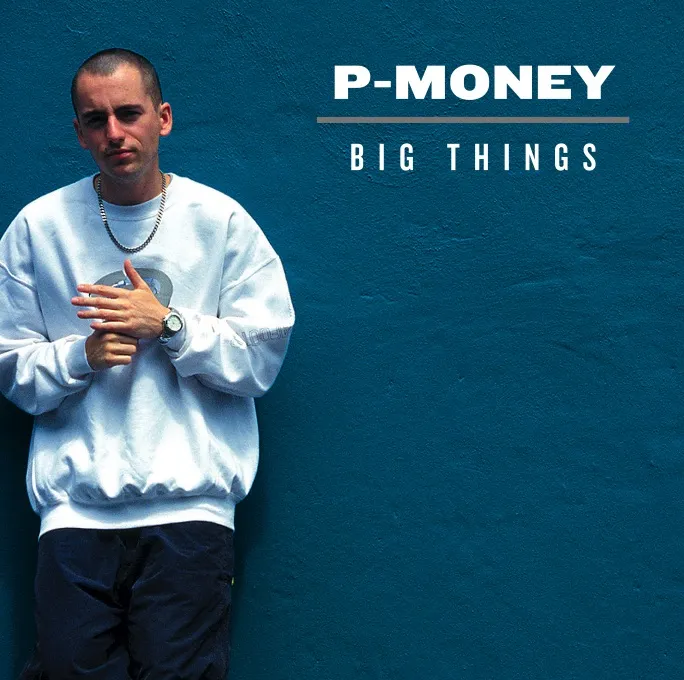 BIG THINGS by P-Money cover