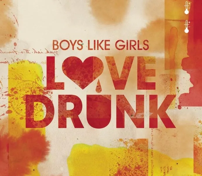 Love Drunk by Boys Like Girls cover