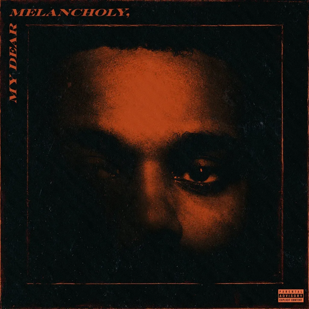 My Dear Melancholy, by The Weeknd cover