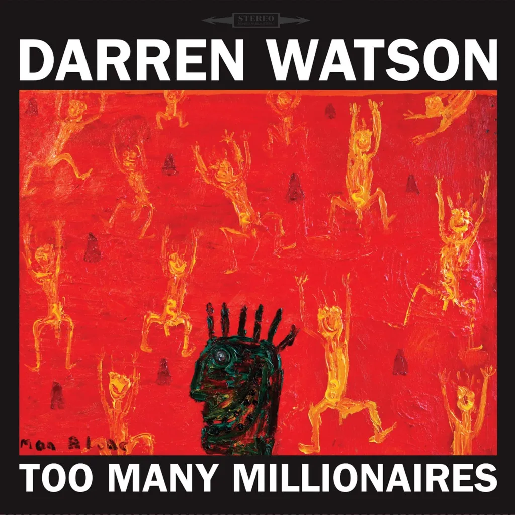 Too Many Millionaires by Darren Watson cover