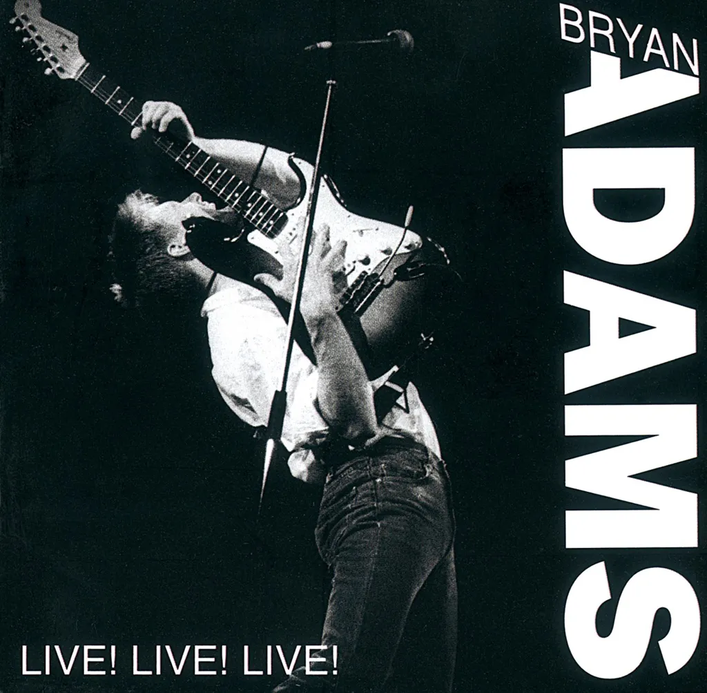 Live Live Live by Bryan Adams cover