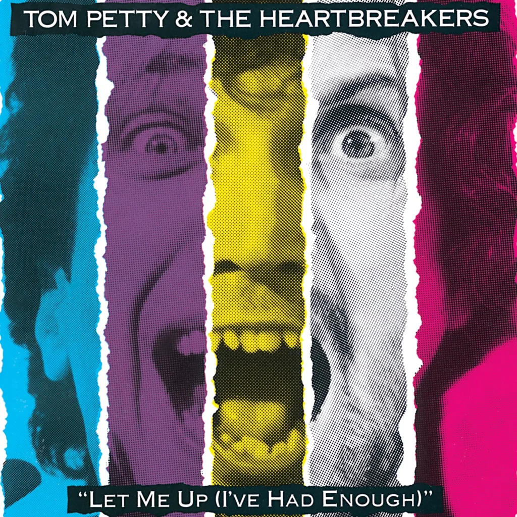 Let Me Up (I've Had Enough) by Tom Petty And The Heartbreakers cover