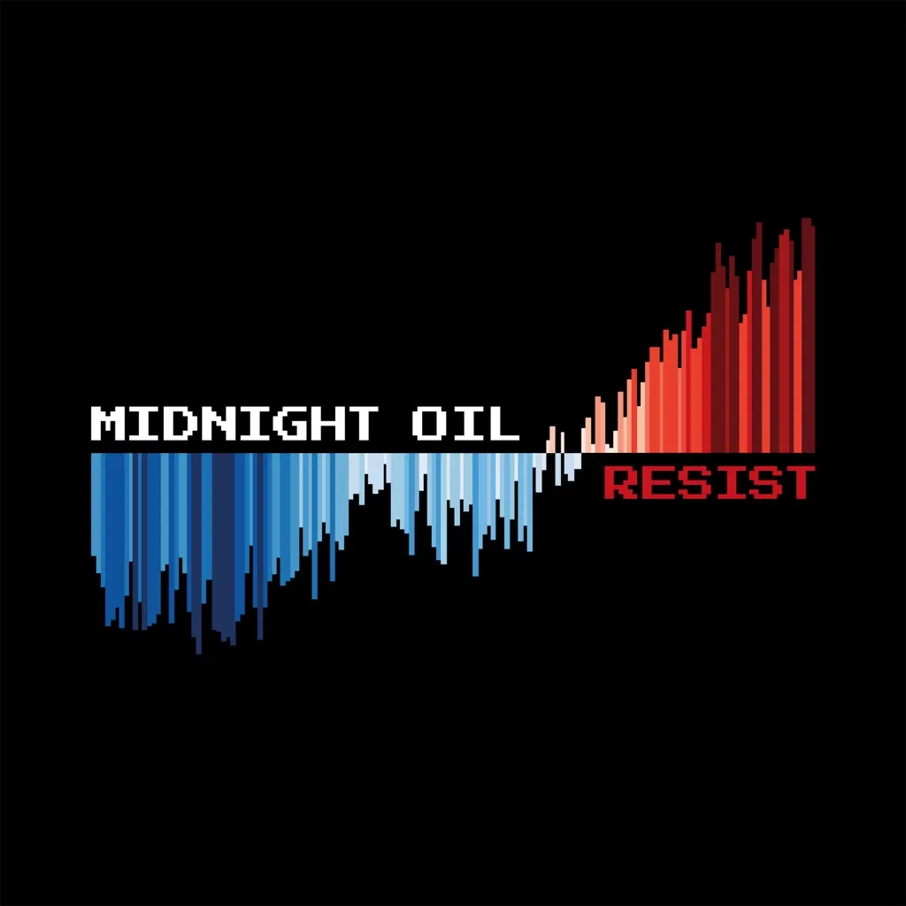 Resist by Midnight Oil cover