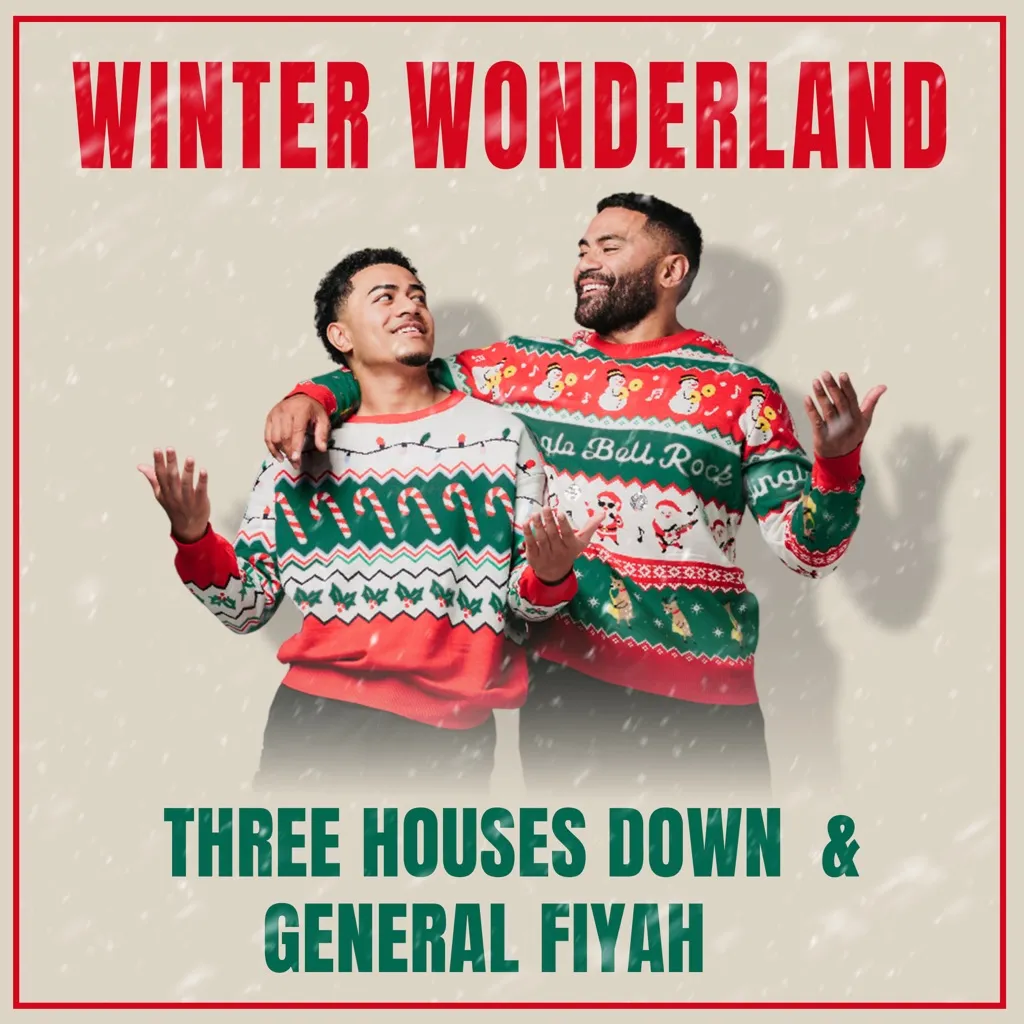 Winter Wonderland by Three Houses Down And General Fiyah cover