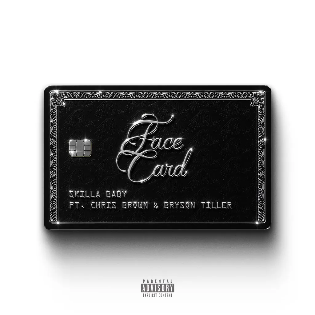 Face Card by Skilla Baby And Chris Brown feat. Bryson Tiller cover