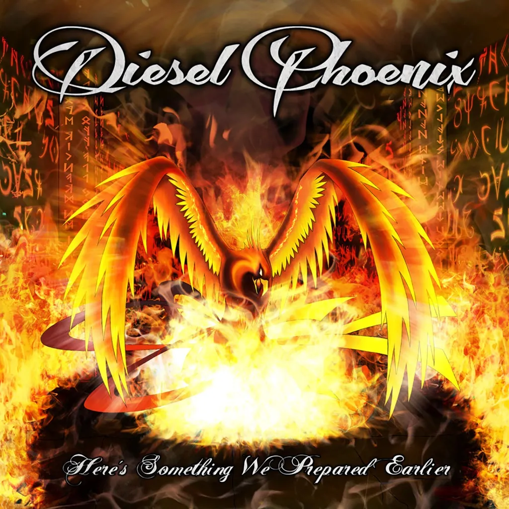 Here's Something We Prepared Earlier by Diesel Phoenix cover