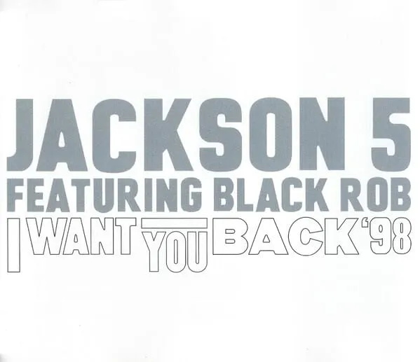 I Want You Back '98 by Jackson 5 feat. Black Rob cover