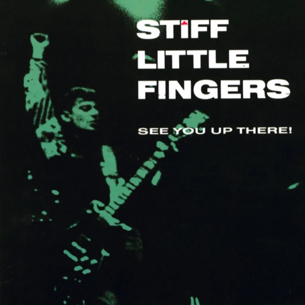 Listen by Stiff Little Fingers cover