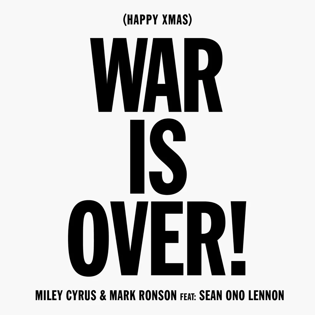 (Happy Xmas) War Is Over by Miley Cyrus And Mark Ronson feat. Sean Ono Lennon cover