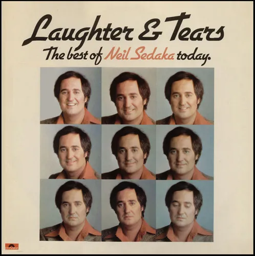 Laughter & Tears: The Best Of Neil Sedaka Today by Neil Sedaka cover