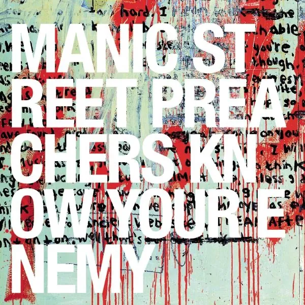 KNOW YOUR ENEMY by Manic Street Preachers cover