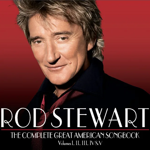 The Great American Songbook Collection by Rod Stewart cover