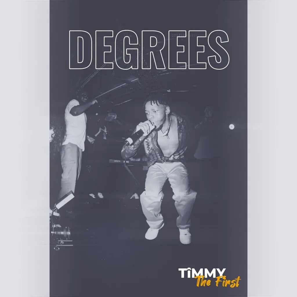 Degrees by TîMMY the FIRST cover