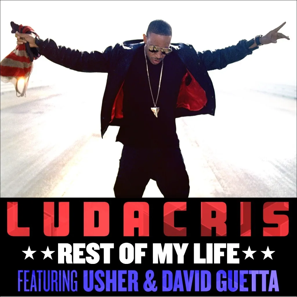 Rest Of My Life by Ludacris feat. Usher And David Guetta cover