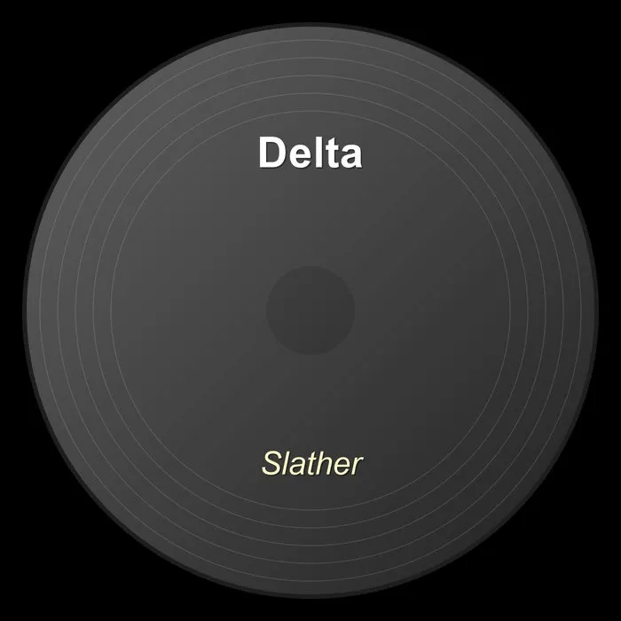 SLATHER by Delta cover