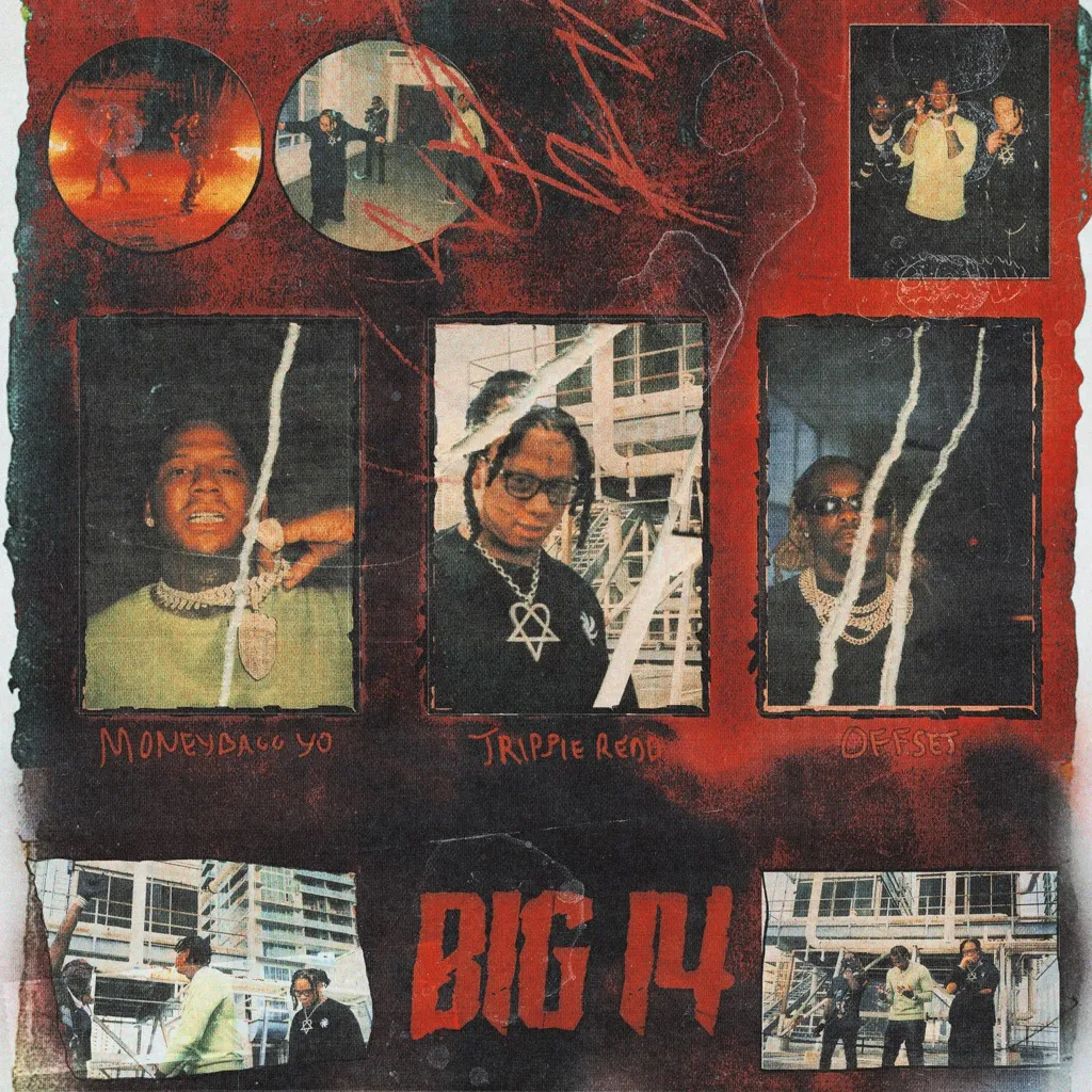 Big 14 by Trippie Redd feat. Offset And Moneybagg Yo cover