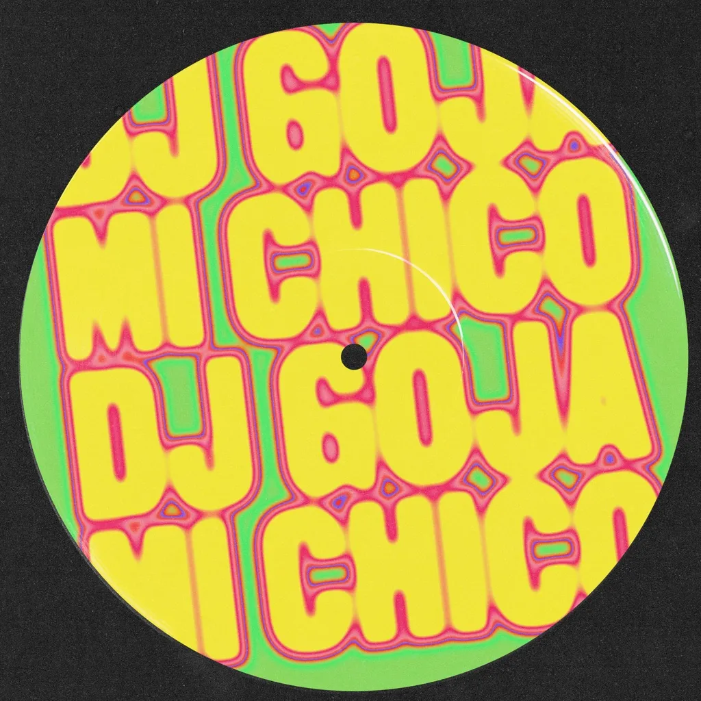 Mi Chico by DJ Goja cover
