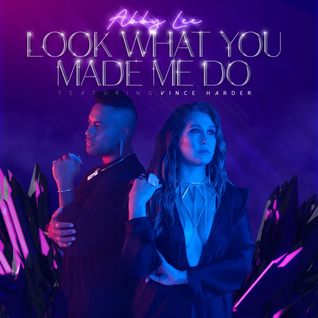 Look What You Made Me Do by Abby Lee feat. Vince Harder cover