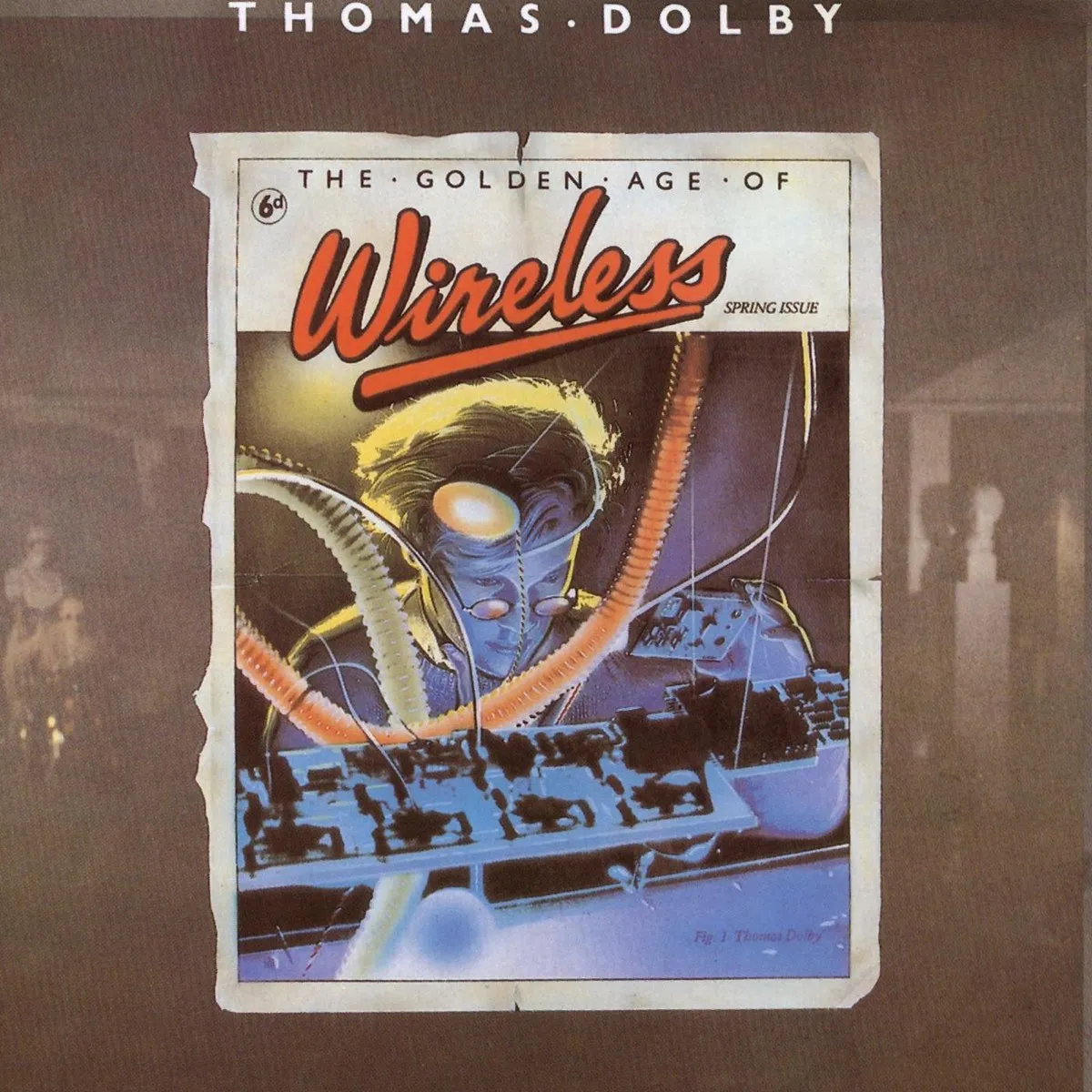 The Golden Age Of Wireless by Thomas Dolby cover