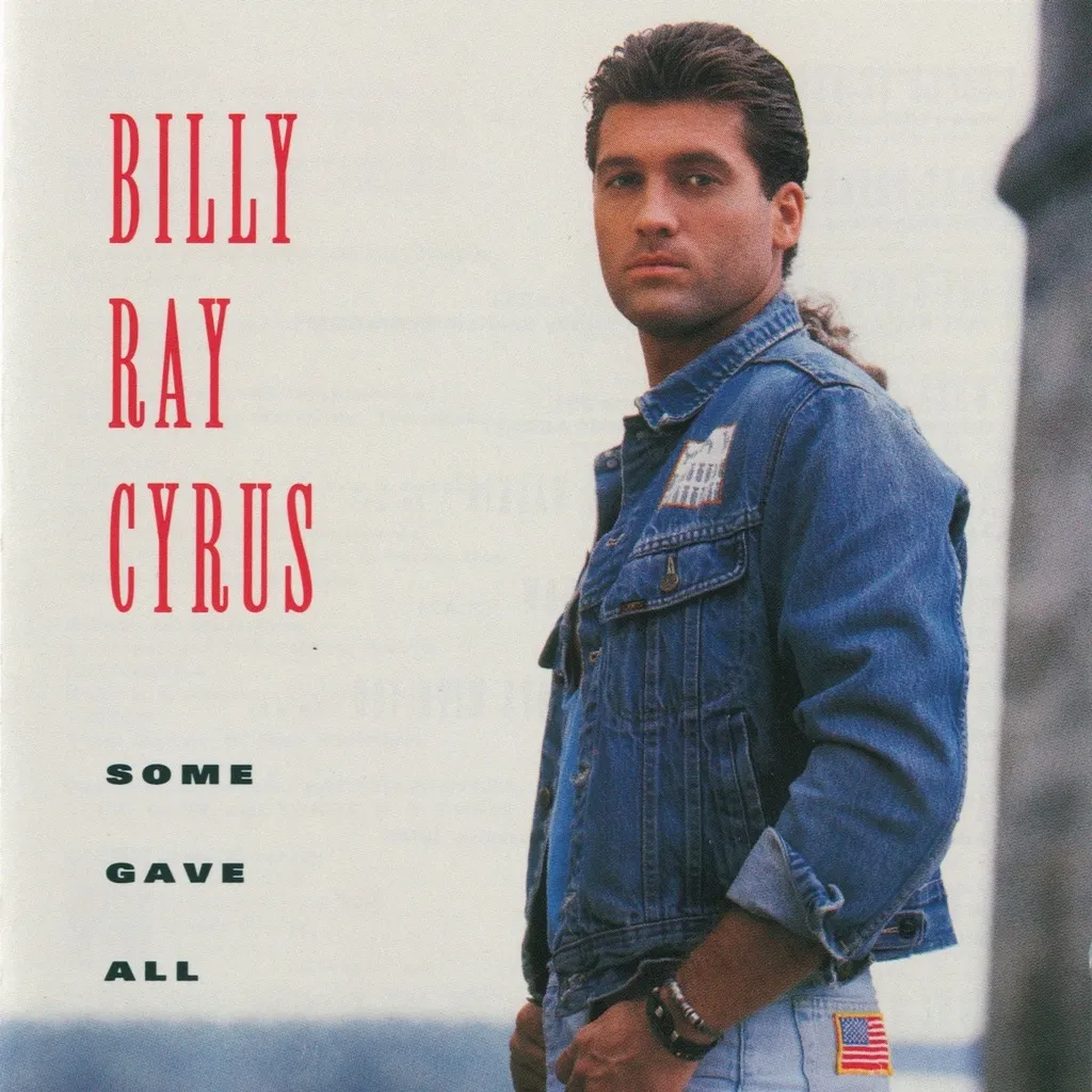 Some Gave All by BillyRayCyrus cover