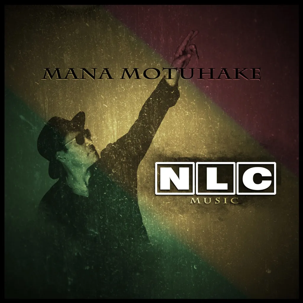 Mana Motuhake by NLC cover