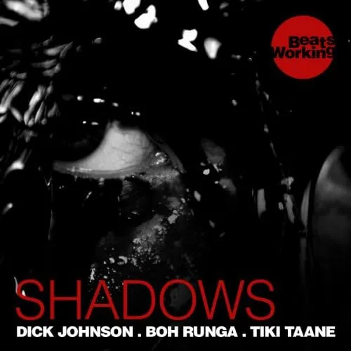 Shadows by Dick Johnson feat. Boh Runga And Tiki Taane cover