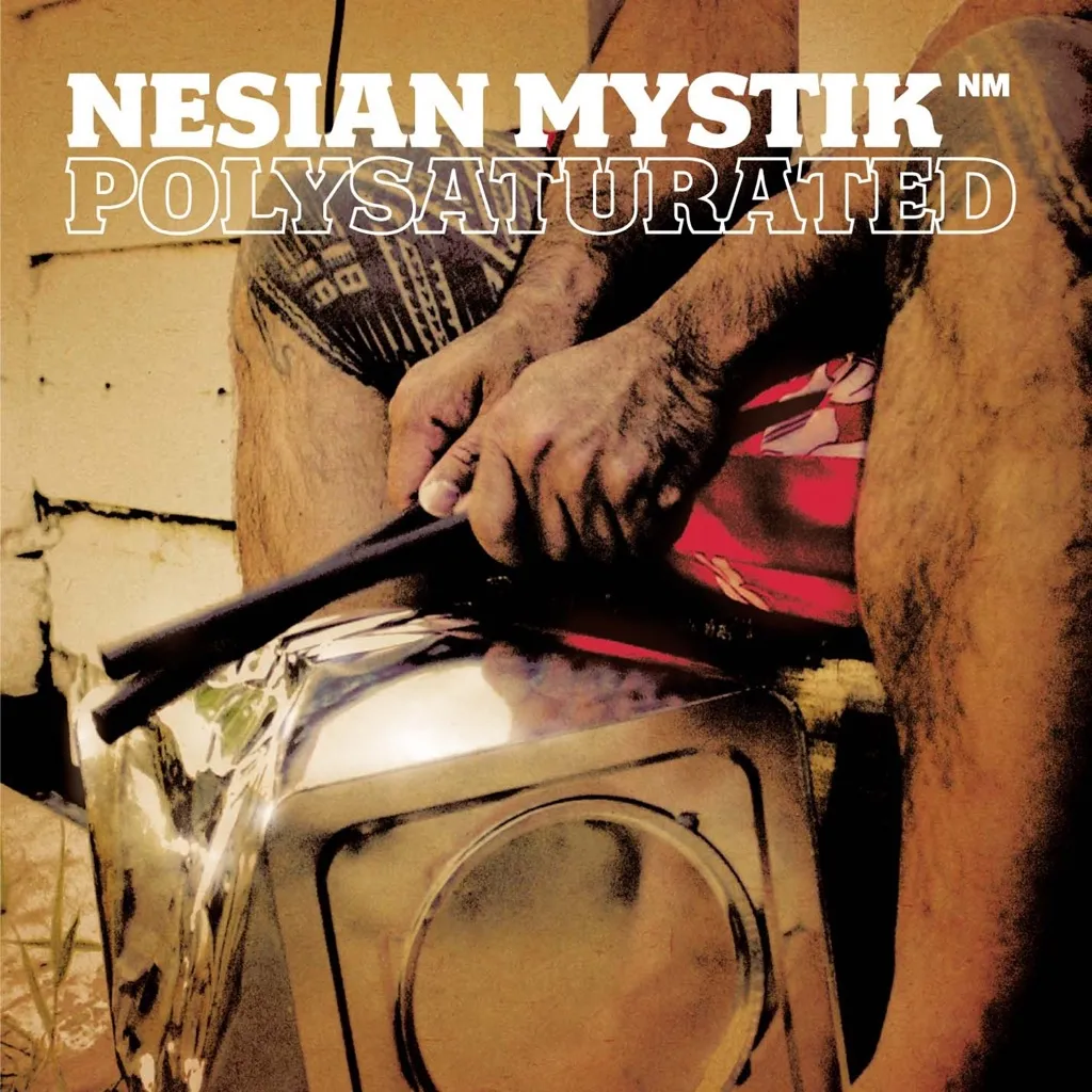 Polysaturated by Nesian Mystik cover