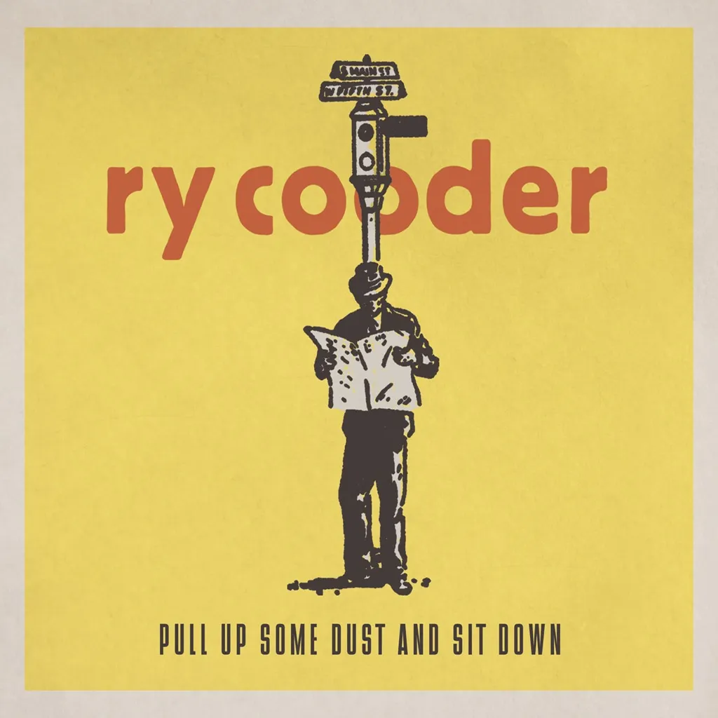 Pull Up Some Dust And Sit Down by Ry Cooder cover