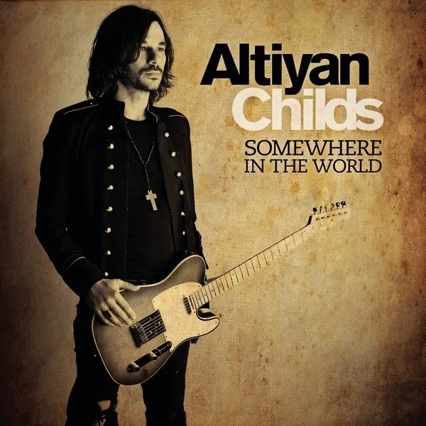 Somewhere In The World by Altiyan Childs cover