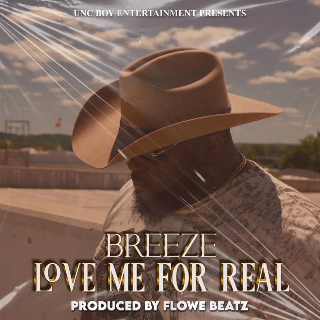 Love Me For Real by Breeze MrDo2Much cover