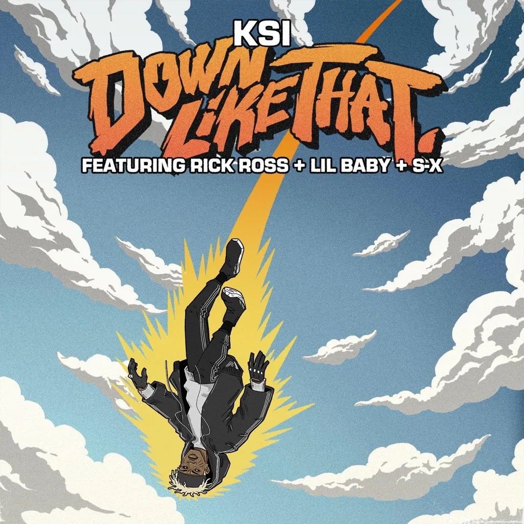 Down Like That by KSI feat. Rick Ross, Lil Baby And S-X cover