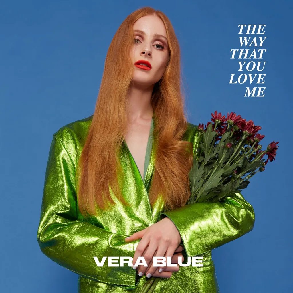 The Way That You Love Me by Vera Blue cover