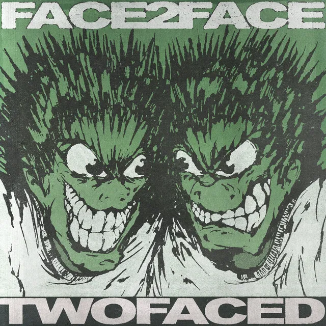 Face To Face by TWOFACED cover