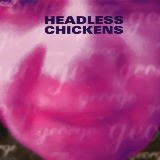 George / Cruise Control by Headless Chickens cover