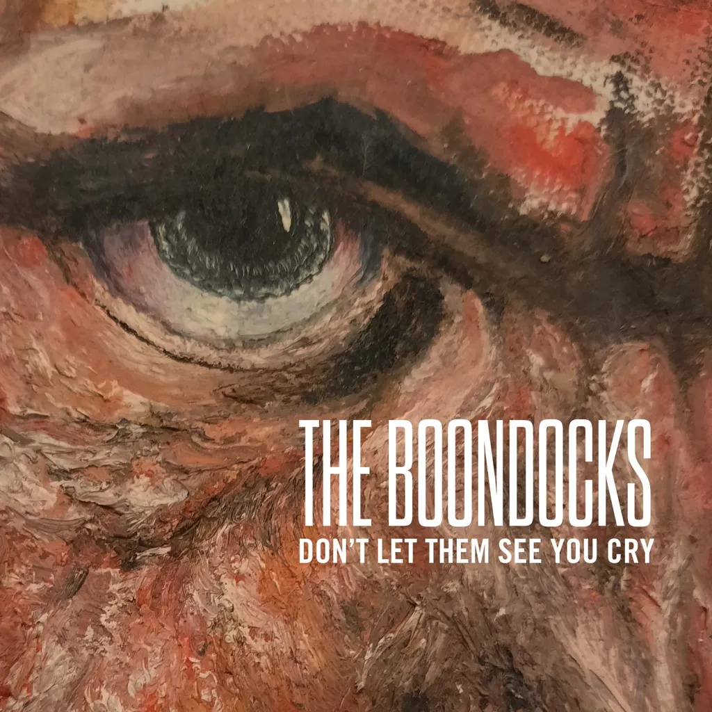 Don't Let Them See You Cry by The Boondocks cover